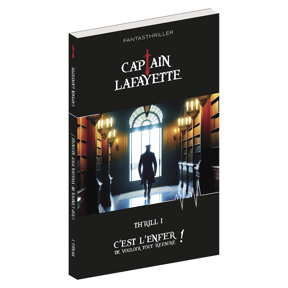 CAPTAIN LAFAYETTE - CHAPITRE I